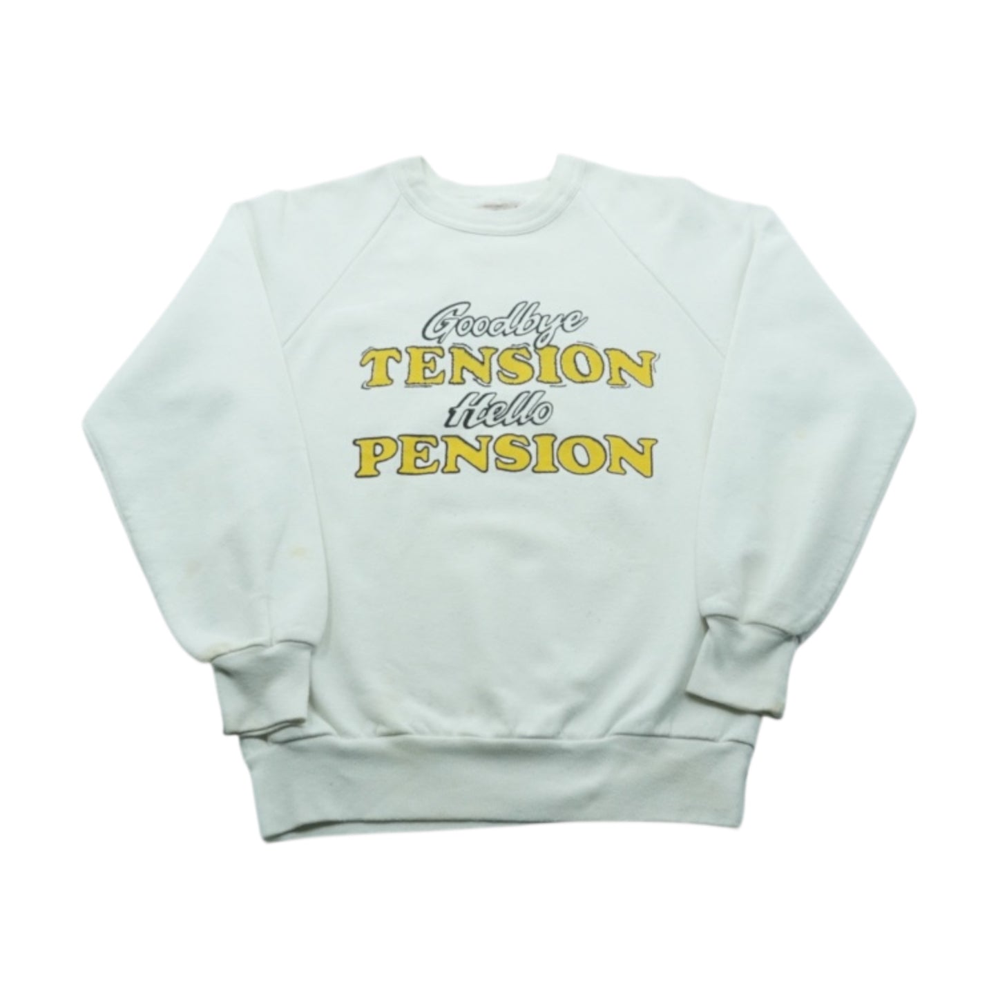 Pennant “Goodbye Tension, Hello Pension” Crewneck